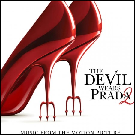 (LP RELEASE 31/7, 2026) LADY GAGA, DOECHII, DUA LIPA - THE DEVIL WEARS PRADA 2