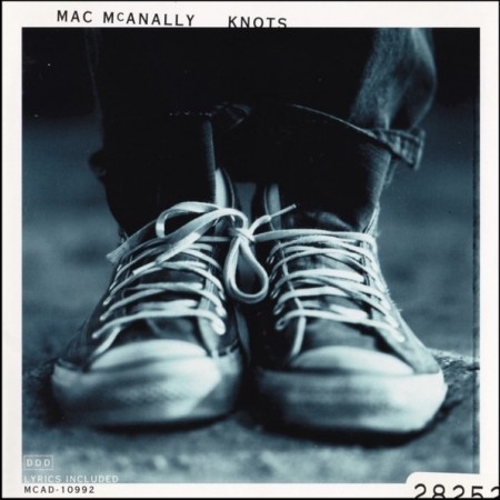 (CD) MAC McANALLY - KNOTS