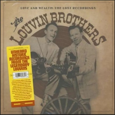 (LP) THE LOUVIN BROTHERS - LOVE AND WEALTH: THE LOST RECORDINGS