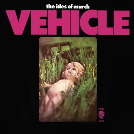 (LP) THE IDES OF MARCH - VEHICLE (GER70)
