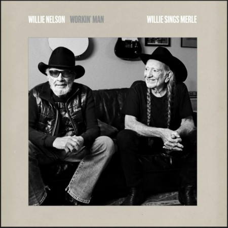 (LP) WILLIE NELSON - WORKIN' MAN: WILLIE SINGS MERLE