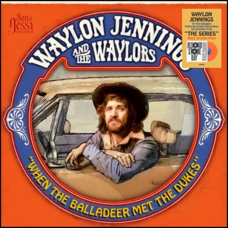 (LP) WAYLON JENNINGS & THE WAYLORS - WHEN THE BALLADEER MEETS THE DUKES