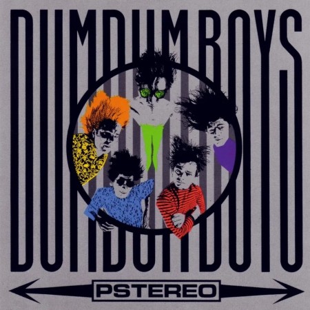 (LP) DUMDUM BOYS - PSTEREO