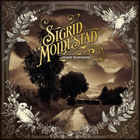 (LP) SIGRID MOLDESTAD - VEGANE VI VANDRAR